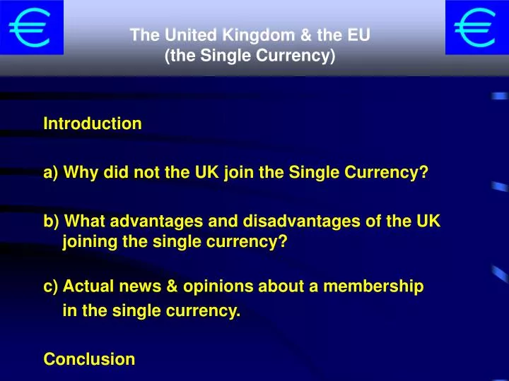 the united kingdom the eu the single currency