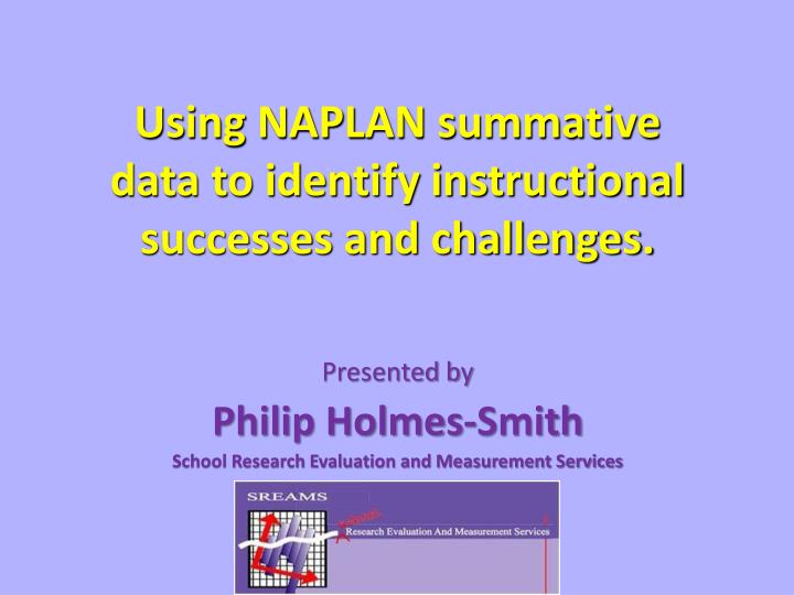 using naplan summative data to identify instructional successes and challenges