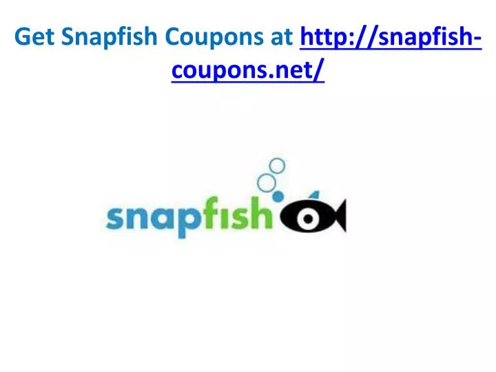 get snapfish coupons at http snapfish coupons net