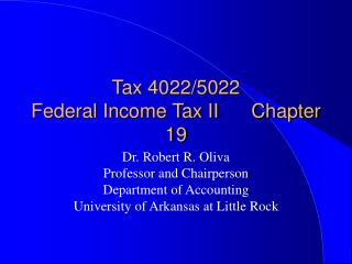 Tax 4022/5022 Federal Income Tax II Chapter 19