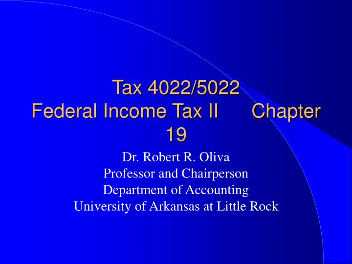 tax 4022 5022 federal income tax ii chapter 19