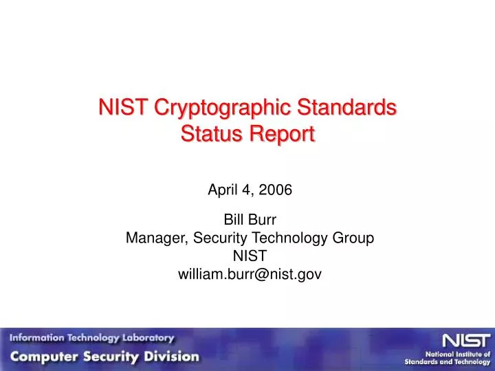 nist cryptographic standards status report