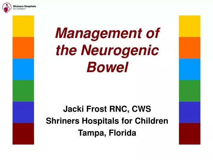 management of the neurogenic bowel