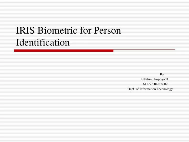 iris biometric for person identification