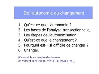 de l autonomie au changement