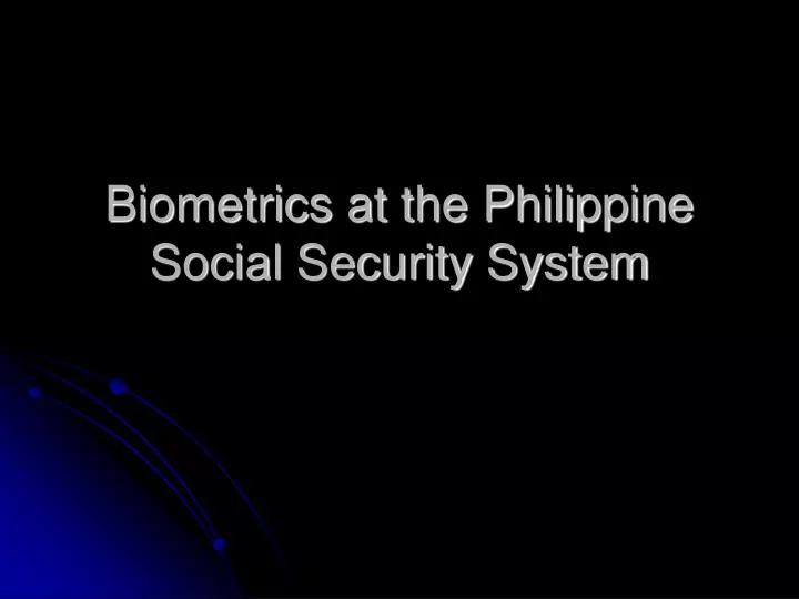 biometrics at the philippine social security system
