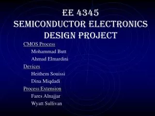 EE 4345 Semiconductor Electronics Design Project