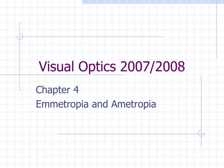 visual optics 2007 2008