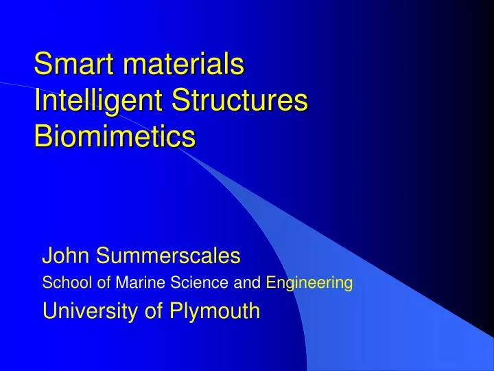 smart materials intelligent structures biomimetics