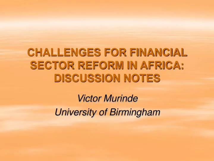 challenges for financial sector reform in africa discussion notes