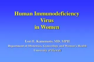 Human Immunodeficiency Virus in Women