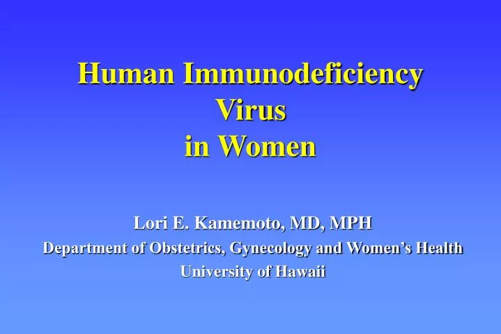 human immunodeficiency virus in women