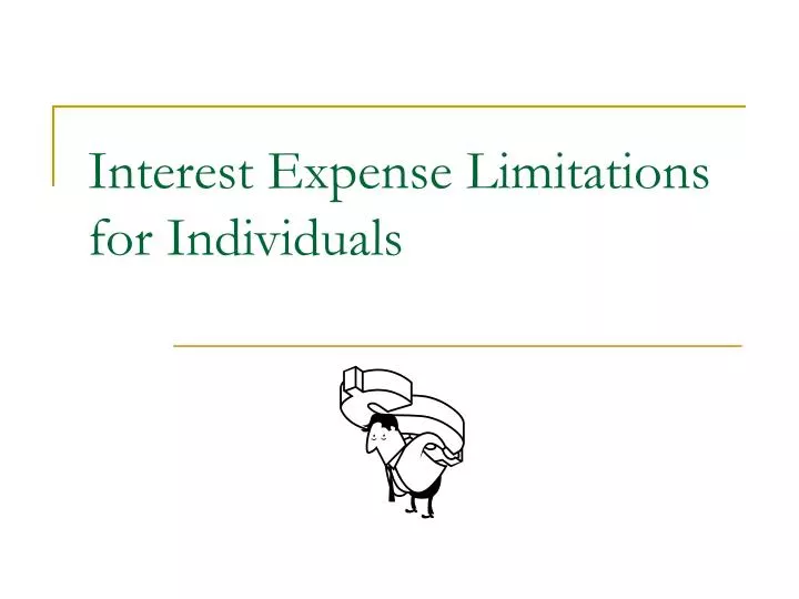 interest expense limitations for individuals