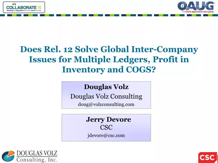 does rel 12 solve global inter company issues for multiple ledgers profit in inventory and cogs