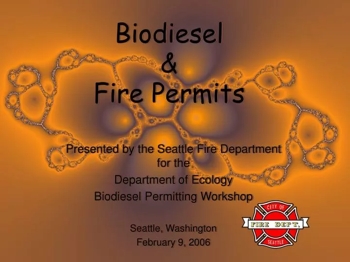 biodiesel fire permits