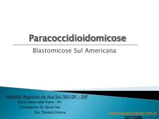 Blastomicose Sul Americana