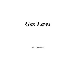 Gas Laws