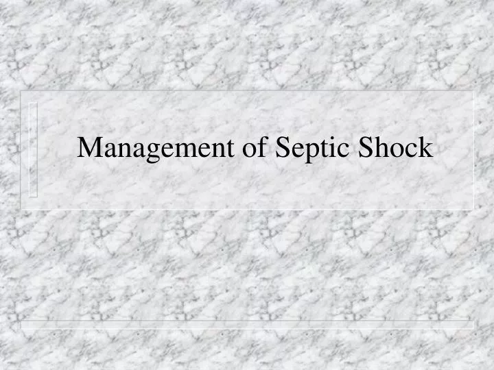 management of septic shock
