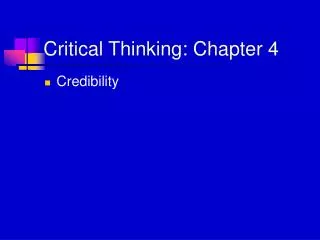 Critical Thinking: Chapter 4