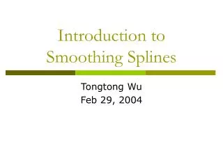 Introduction to Smoothing Splines