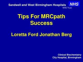 Tips For MRCpath Success Loretta Ford Jonathan Berg