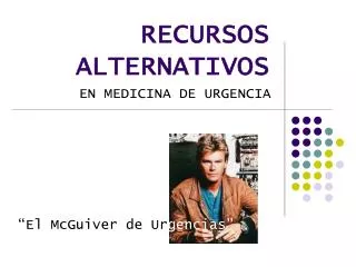 recursos alternativos
