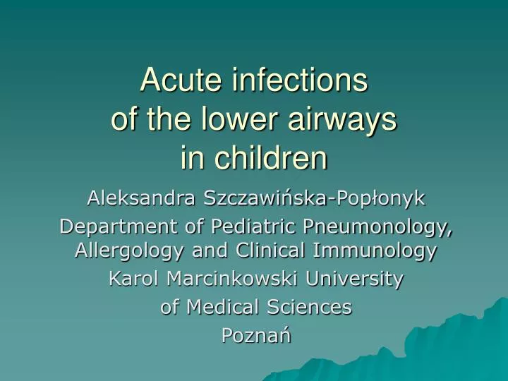 acute infections of the lower airways in children