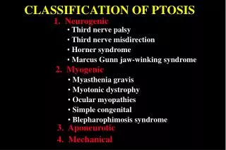 CLASSIFICATION OF PTOSIS