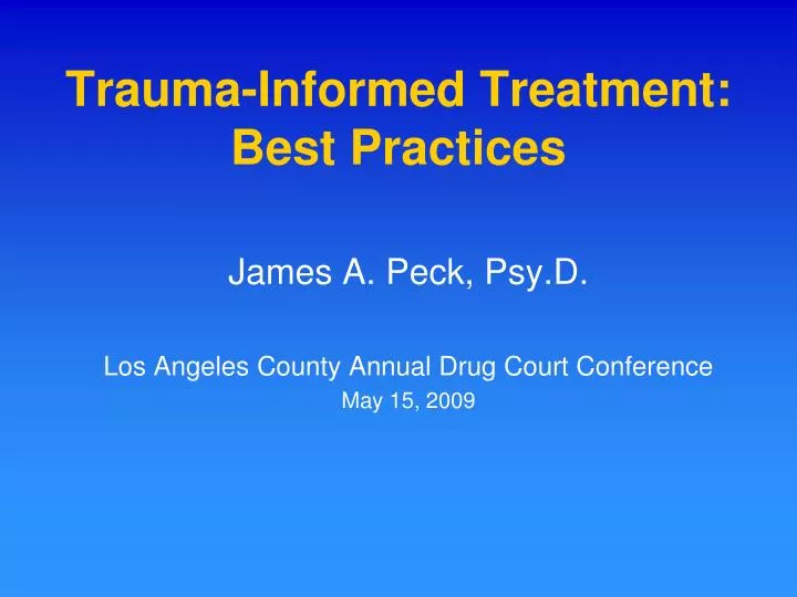 trauma informed treatment best practices