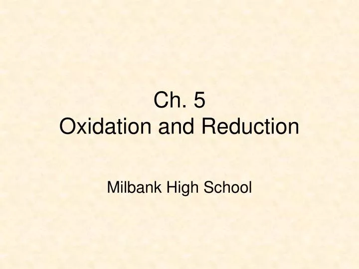 ch 5 oxidation and reduction