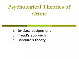 Psychological Theories of Crime