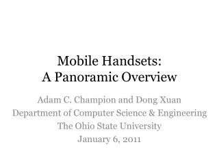 Mobile Handsets: A Panoramic Overview