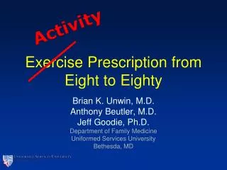 Exercise Prescription from Eight to Eighty