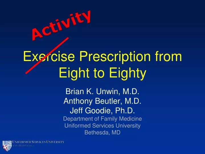 exercise prescription from eight to eighty