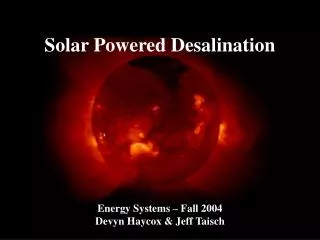 Solar Powered Desalination