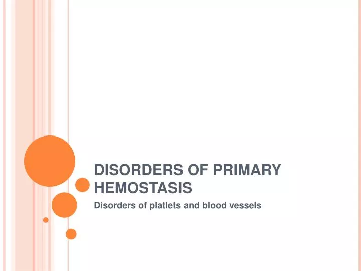 disorders of primary hemostasis