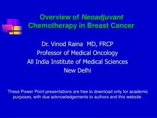 Overview of Neoadjuvant Chemotherapy in Breast Cancer