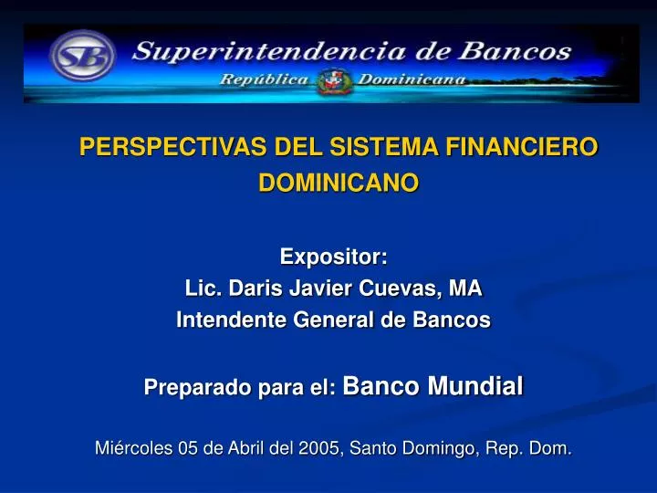 perspectivas del sistema financiero dominicano