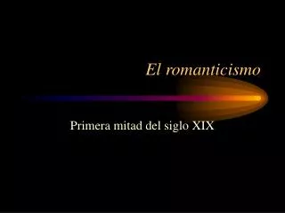 el romanticismo