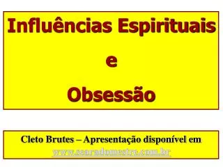 cleto brutes apresenta o dispon vel em www searadomestre com br