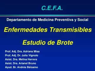 departamento de medicina preventiva y social enfermedades transmisibles estudio de brote