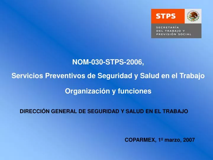 nom 030 stps 2006 servicios preventivos de seguridad y salud en el trabajo organizaci n y funciones