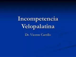 incompetencia velopalatina