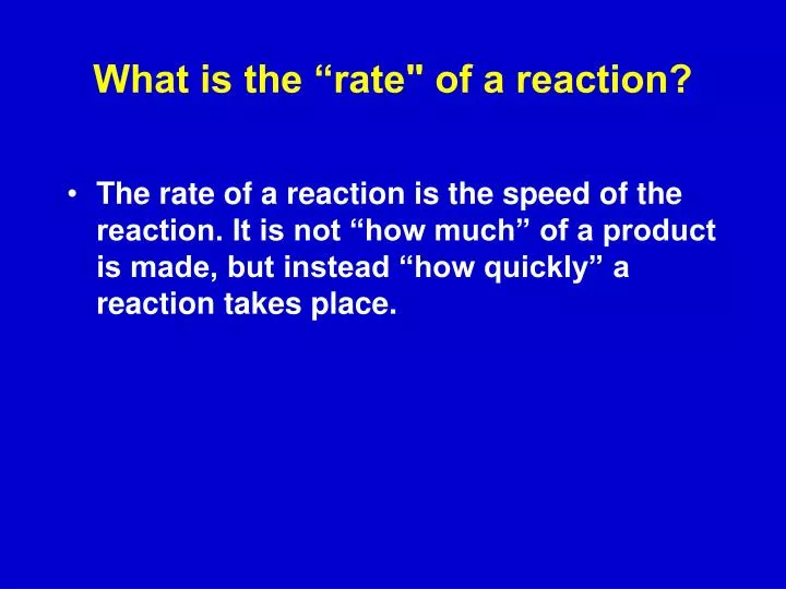 what is the rate of a reaction