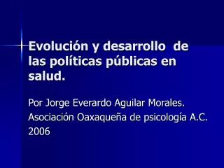 evoluci n y desarrollo de las pol ticas p blicas en salud