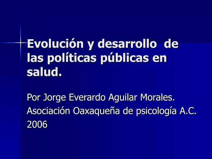 evoluci n y desarrollo de las pol ticas p blicas en salud