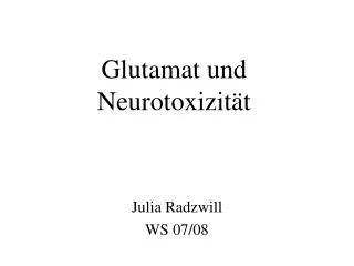 glutamat und neurotoxizit t