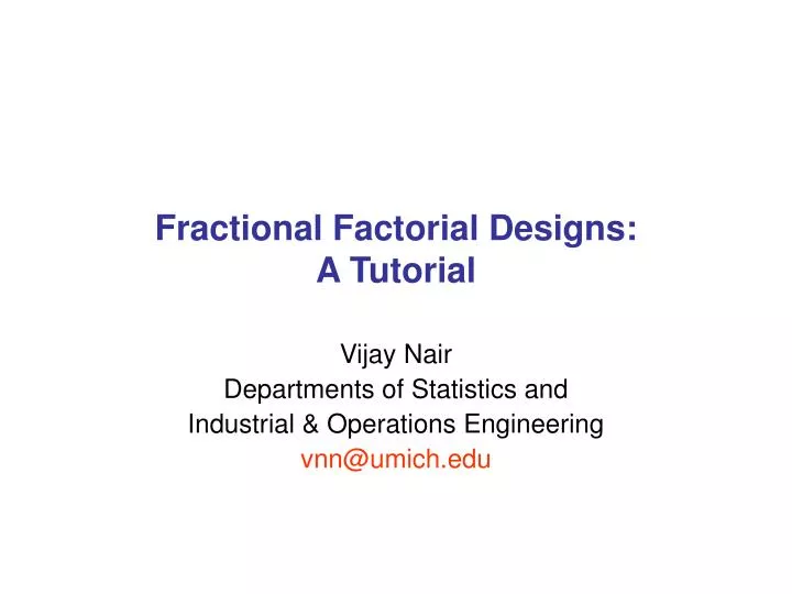 fractional factorial designs a tutorial