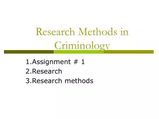 Research Methods in Criminology