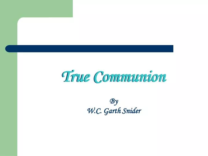 true communion